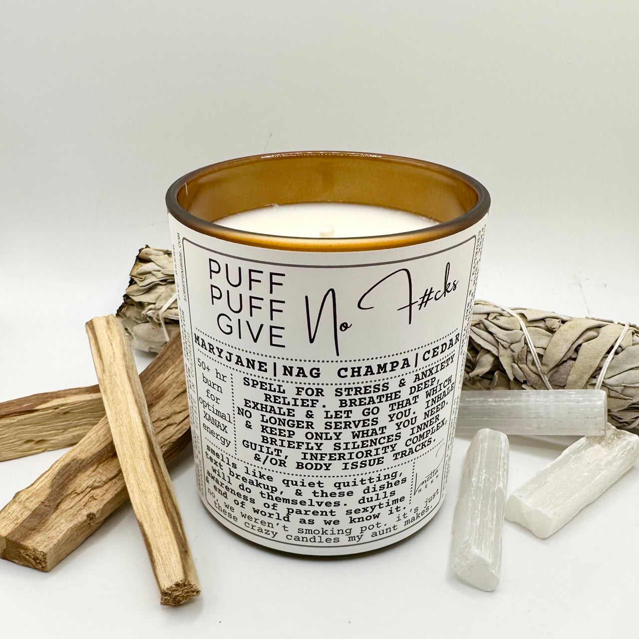 PUFF PUFF GIVE No F#cks ✦intention candle