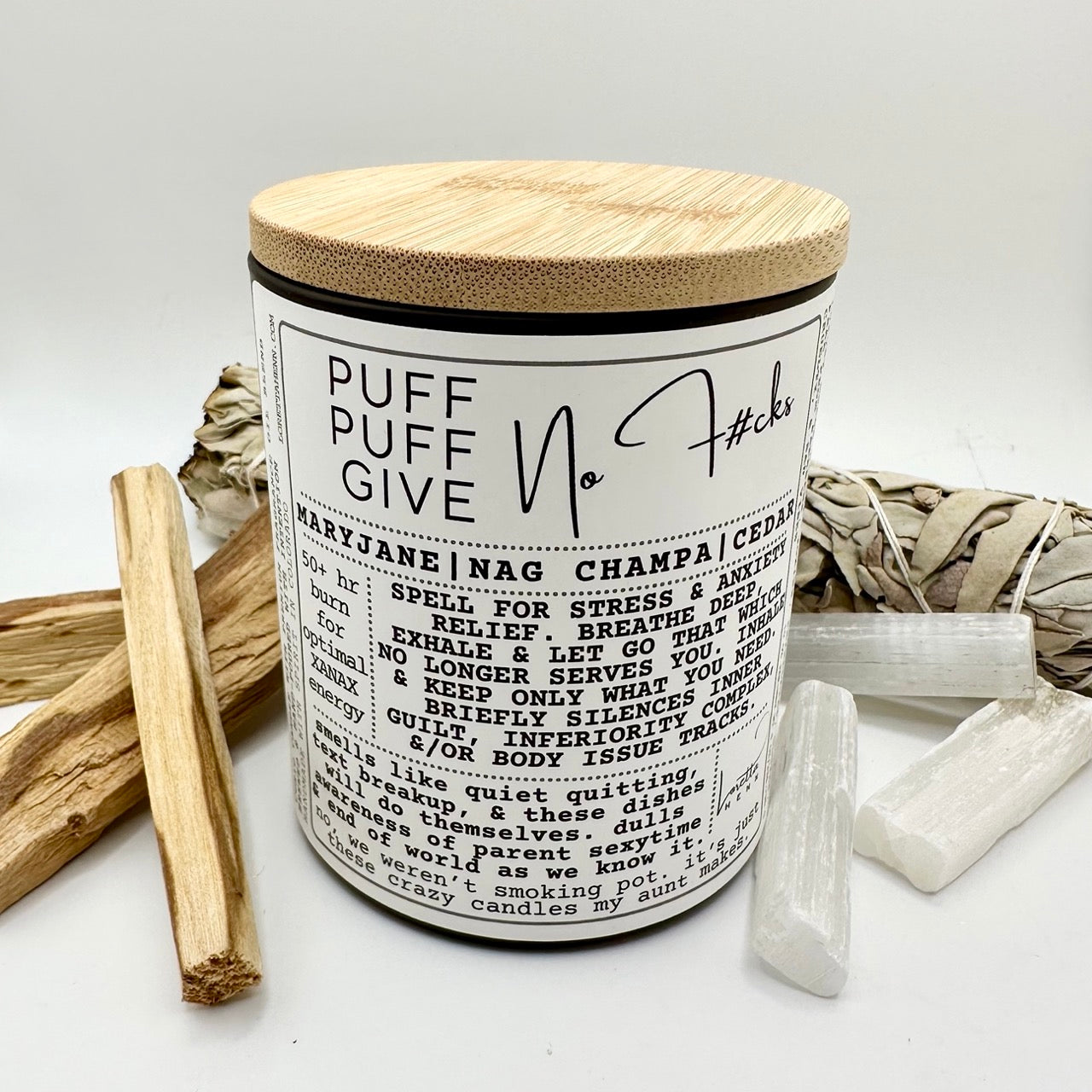 PUFF PUFF GIVE No F#cks ✦intention candle