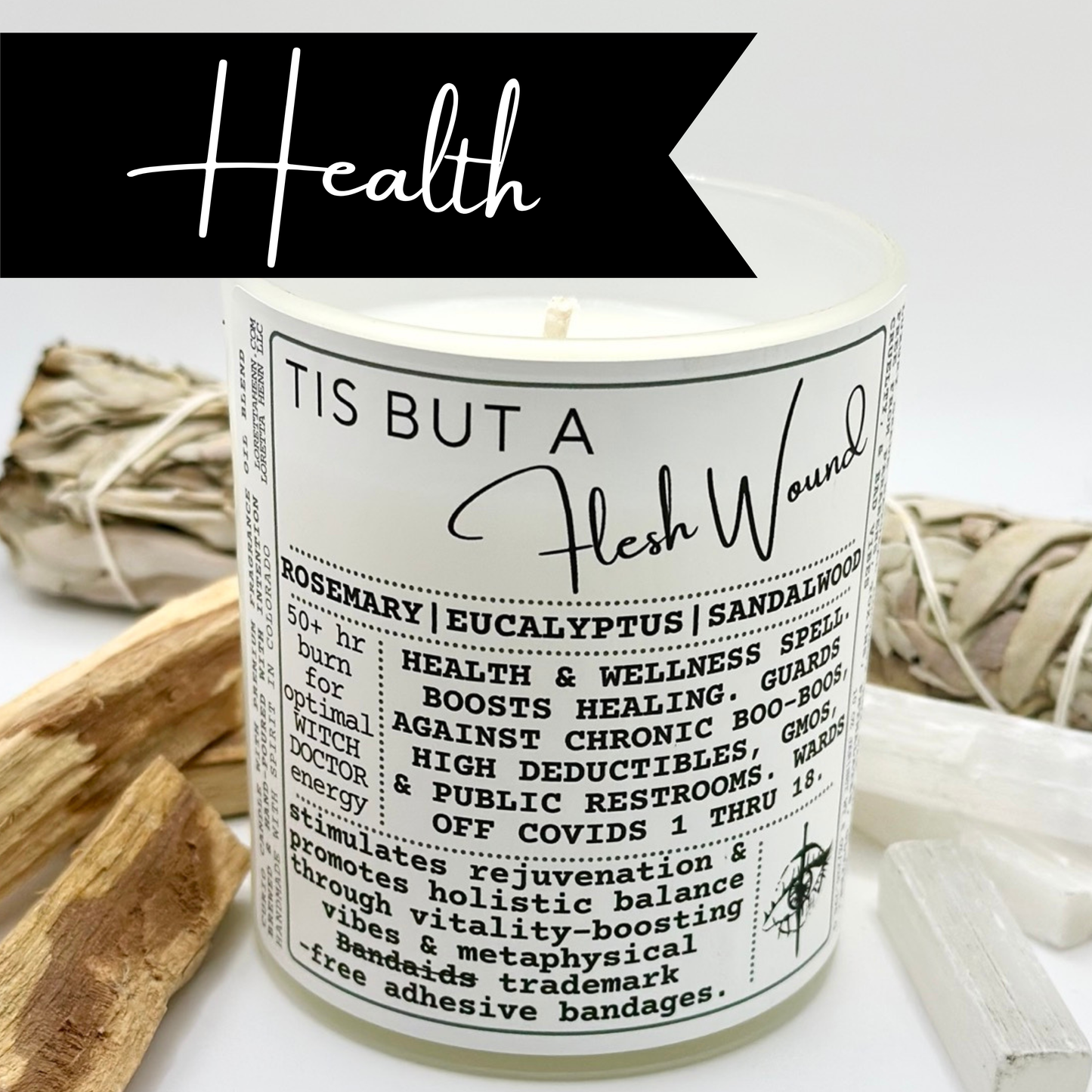 TIS BUT A Flesh Wound ✦intention candle