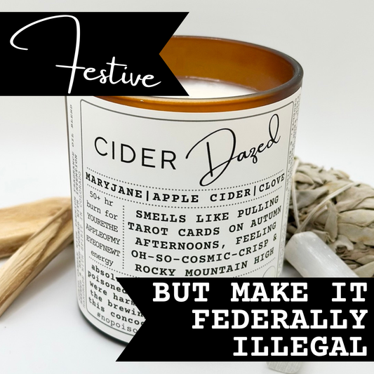 CIDER Dazed: Medicinal & Chill, Spiced Apple Fall Vibes candle