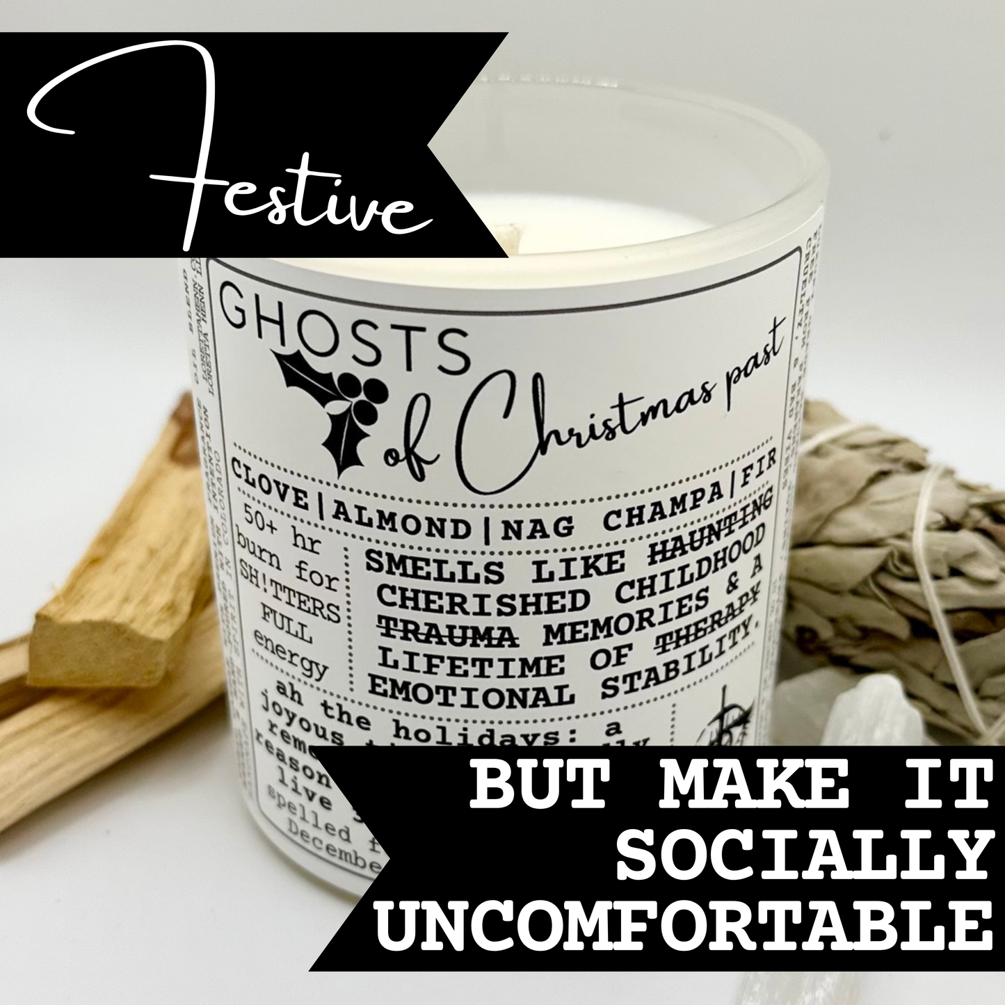 GHOSTS Of Christmas Past: Dissipating December Dysfunction candle