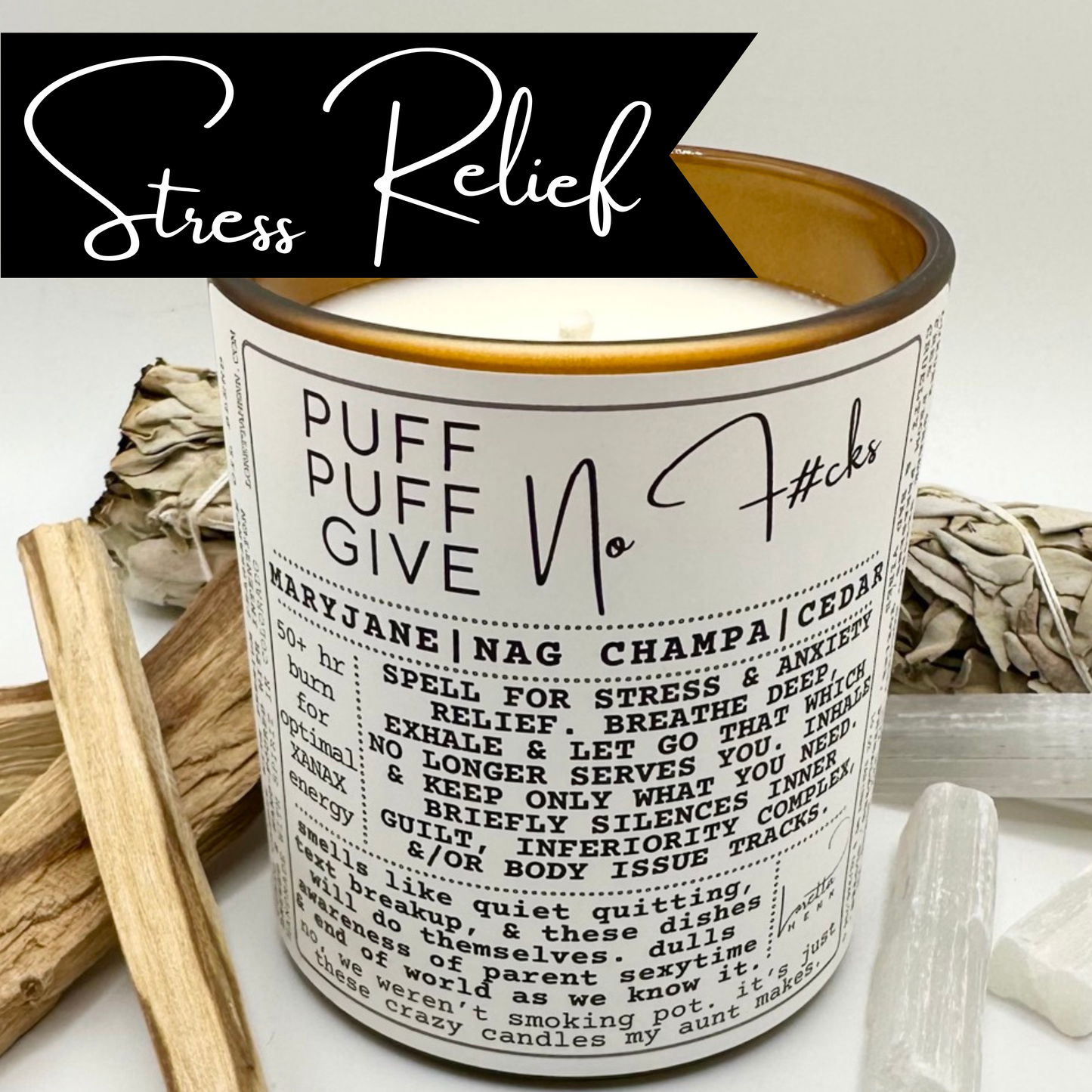 PUFF PUFF GIVE No F#cks ✦intention candle