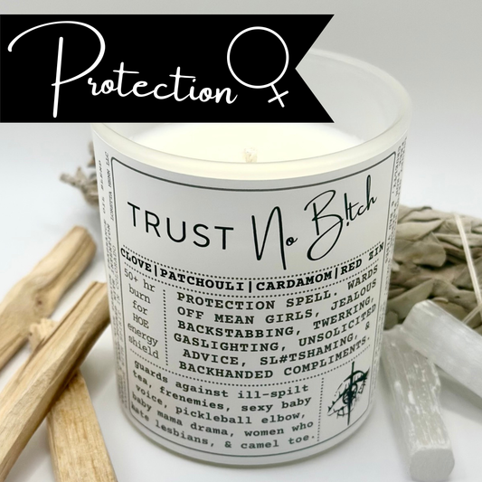 TRUST No B!tch: Protection candle *Female Identifying