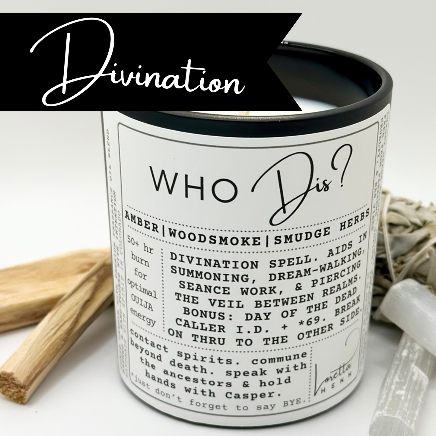 WHO Dis?: Divination + Seance candle